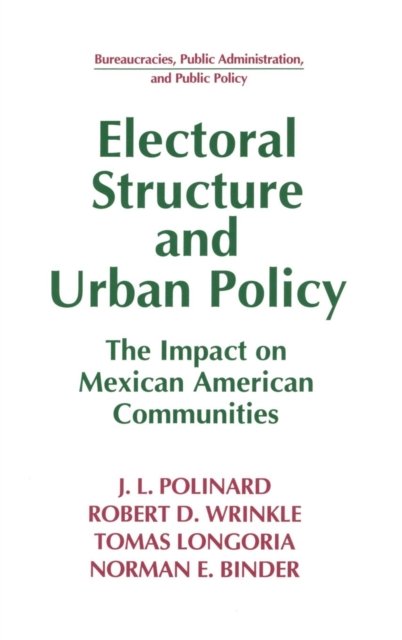 Electoral Structure and Urban Policy