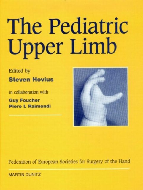 The Pediatric Upper Limb