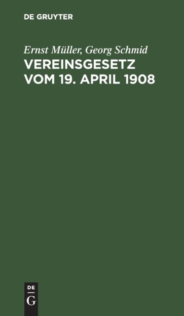 Vereinsgesetz Vom 19. April 1908