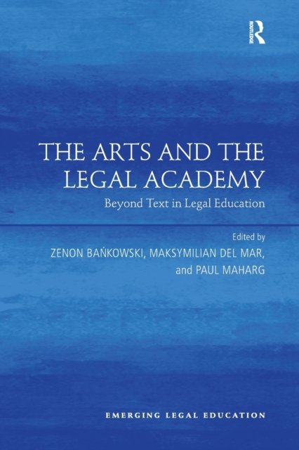 The Arts and the Legal Academy