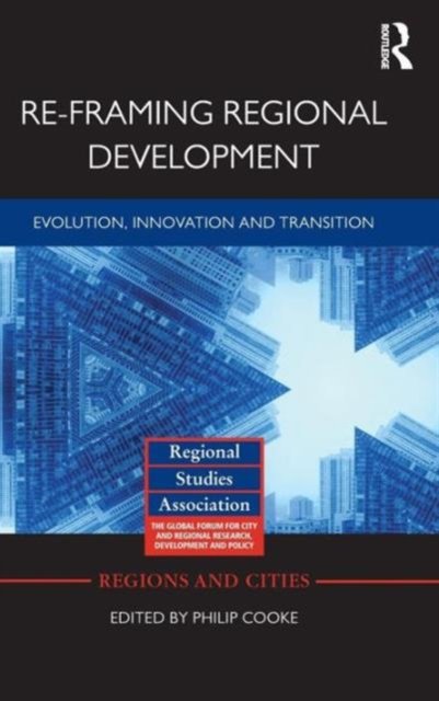 Re-framing Regional Development