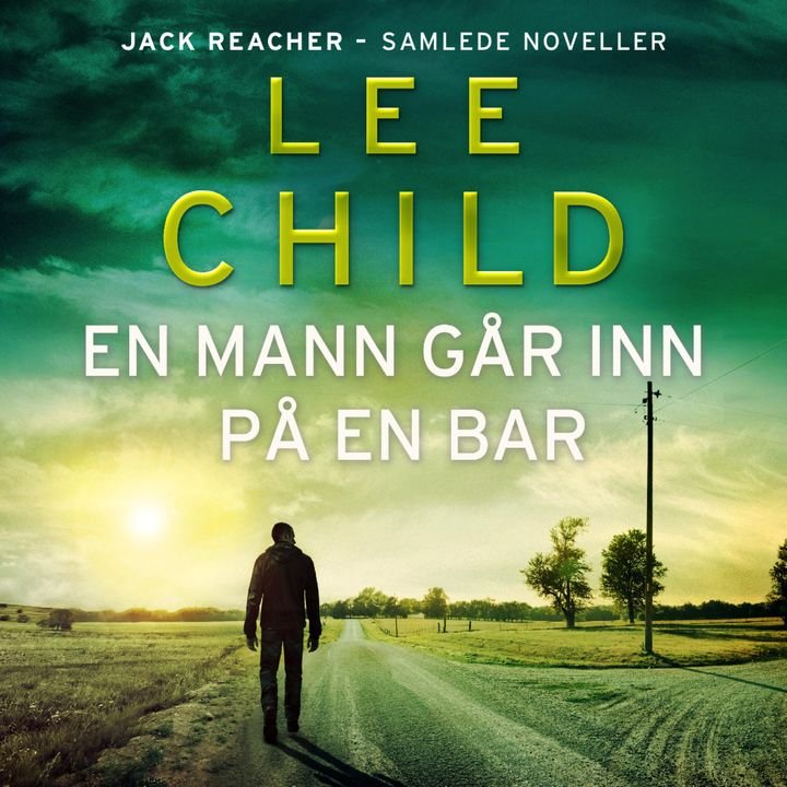 En mann går inn på en bar - samlede noveller