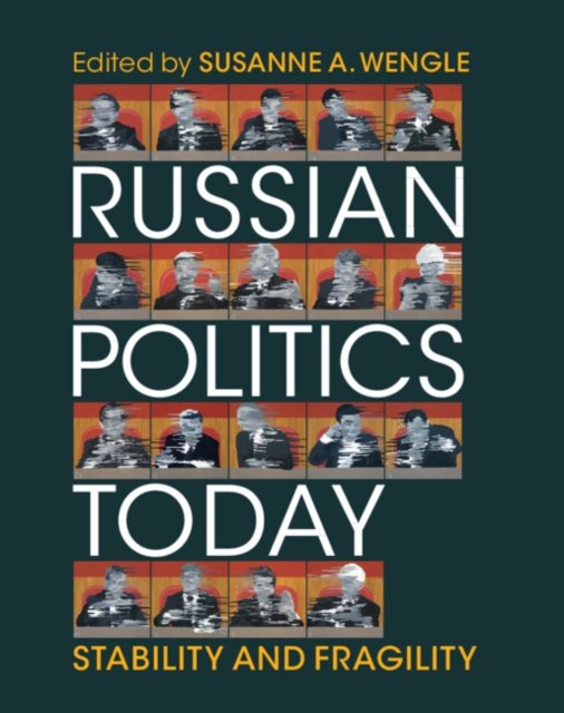 Russian Politics Today