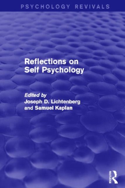 Reflections on Self Psychology