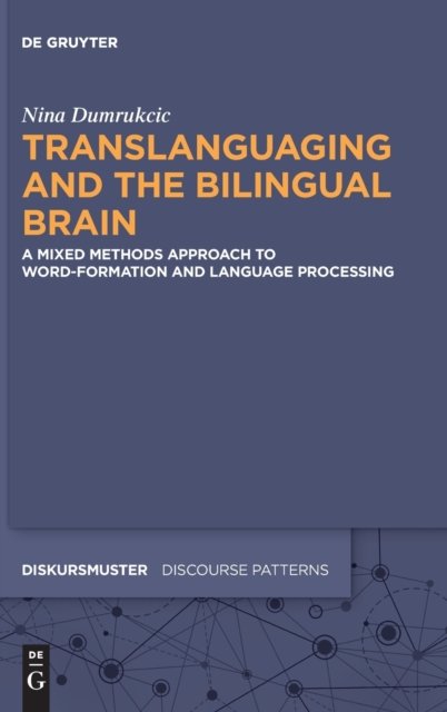 Translanguaging and the Bilingual Brain