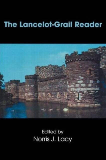 The Lancelot-Grail Reader