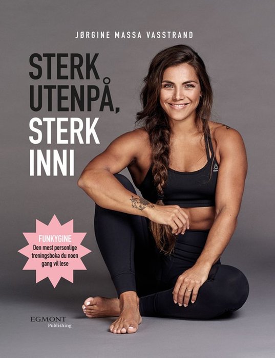 Sterk utenpå, sterk inni