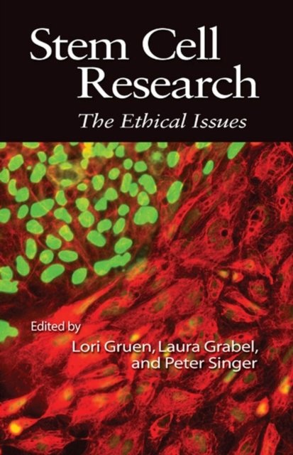 Stem Cell Research – The Ethical Issues