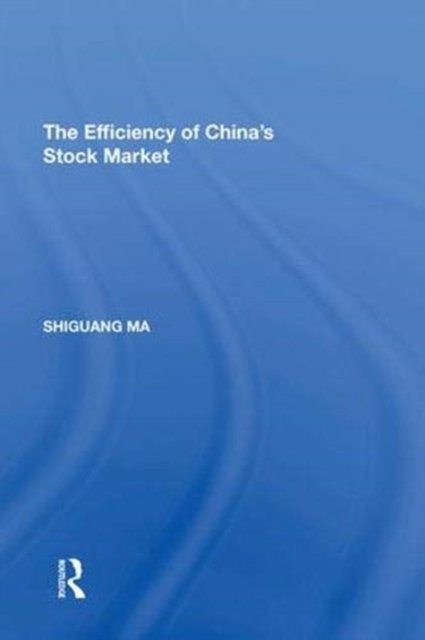 The Efficiency of China's Stock Market