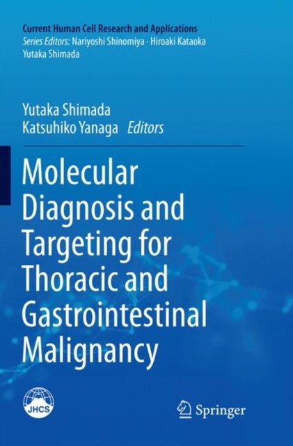 Molecular Diagnosis and Targeting for Thoracic and Gastrointestinal Malignancy