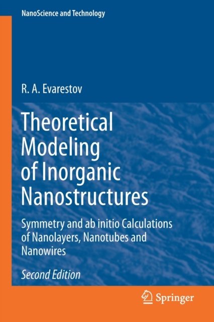 Theoretical Modeling of Inorganic Nanostructures