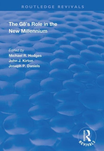 The G8''s Role in the New Millennium