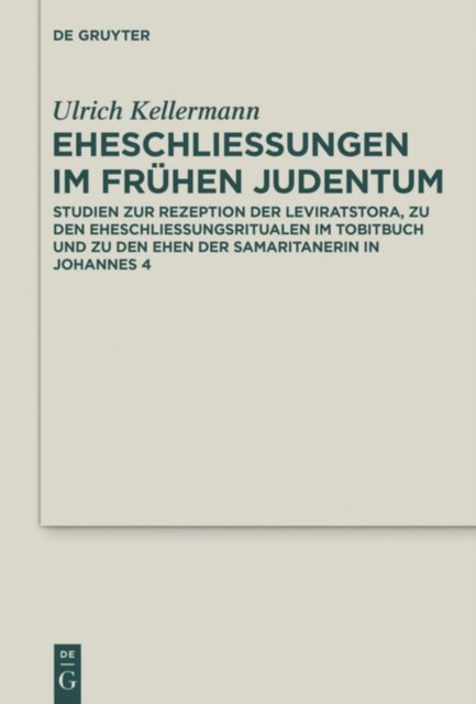 Eheschließungen im fruhen Judentum