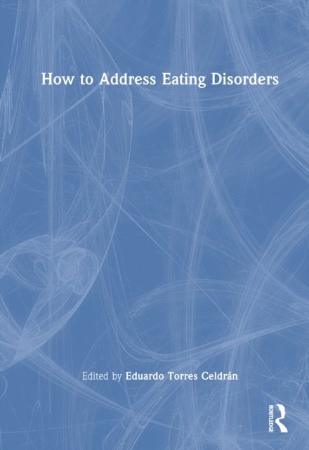 How to Address Eating Disorders
