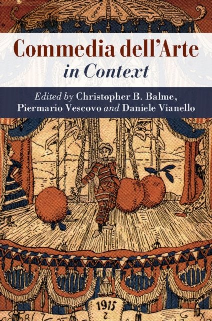 Commedia dell''Arte in Context