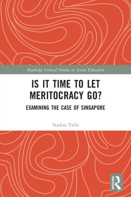 Is It Time to Let Meritocracy Go?