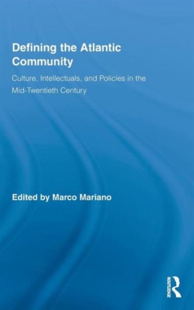 Defining the Atlantic Community