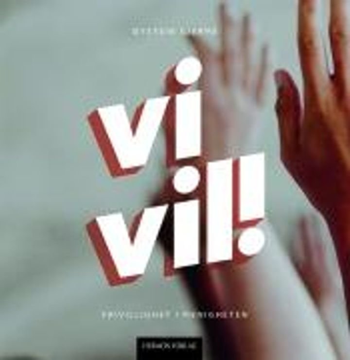 Vi vil! - frivillighet i menigheten