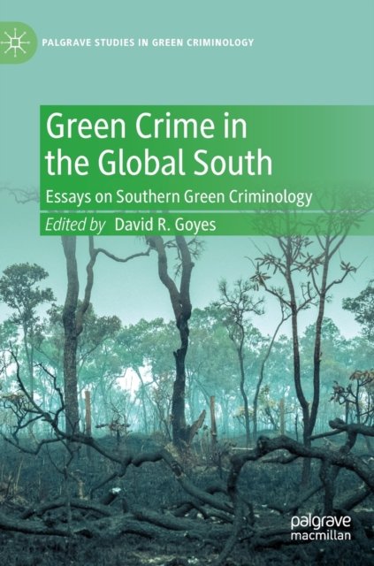 Green Crime in the Global South