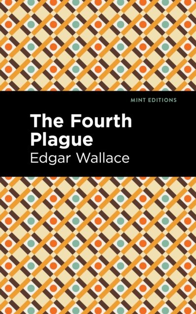 The Fourth Plague