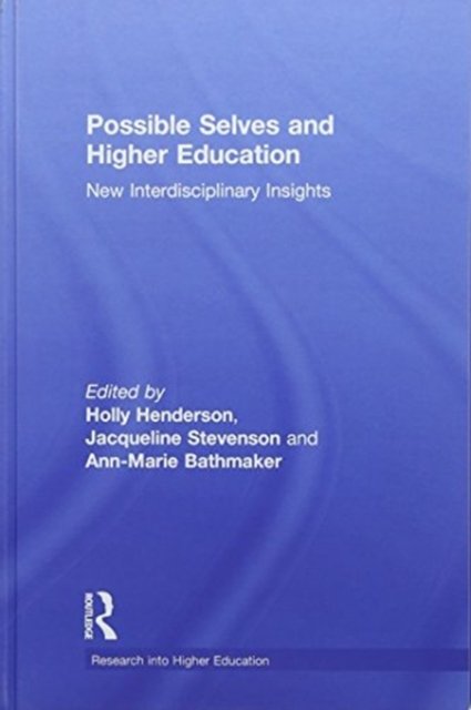 Possible Selves and Higher Education