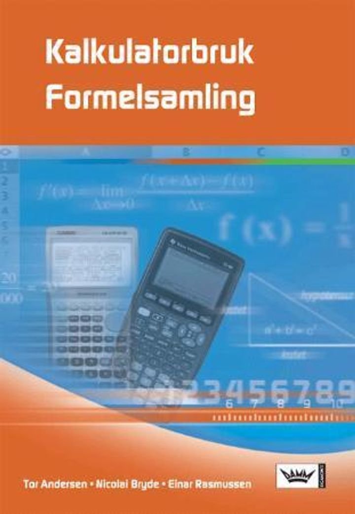 Kalkulatorbruk - formelsamling