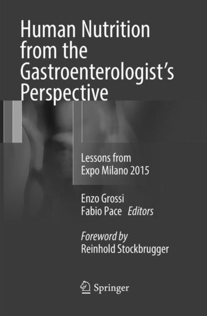 Human Nutrition from the Gastroenterologist’s Perspective