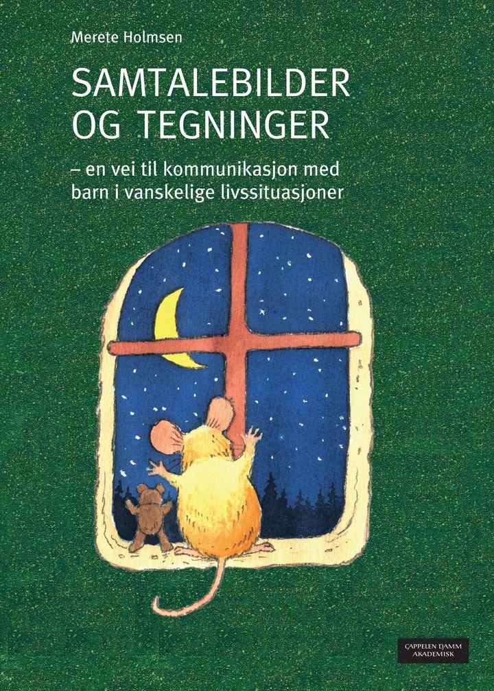 Samtalebilder og tegninger - en vei til kommunikasjon med barn i vanskelige livssituasjoner