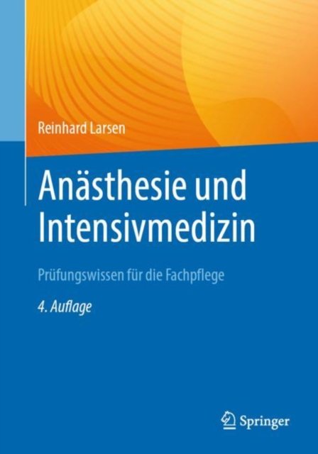 Anasthesie und Intensivmedizin Prufungswissen fur die Fachpflege