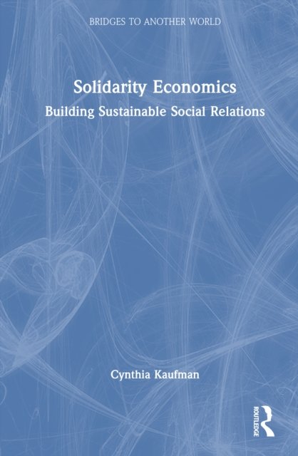 Solidarity Economics