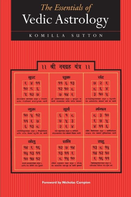 The Essentials of Vedic Astrology