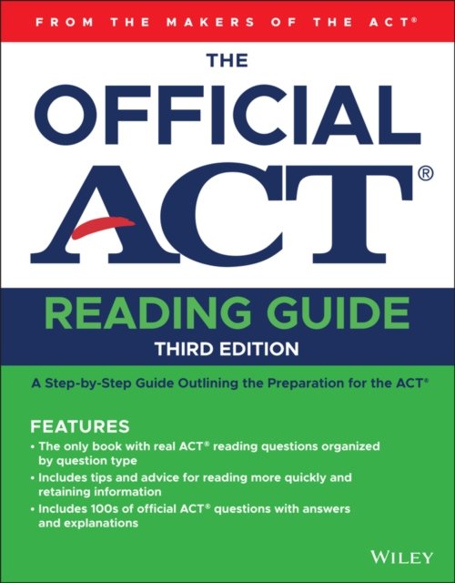 The Official ACT Reading Guide, 3rd Edition