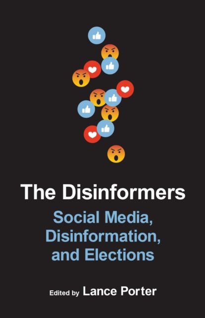 The Disinformers