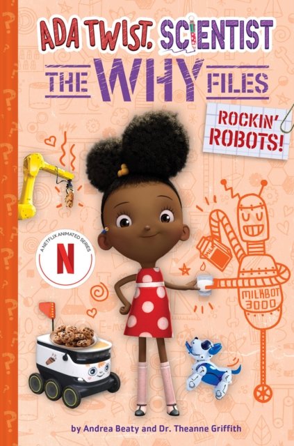 Rockin'' Robots! (Ada Twist, Scientist: The Why Files #5)
