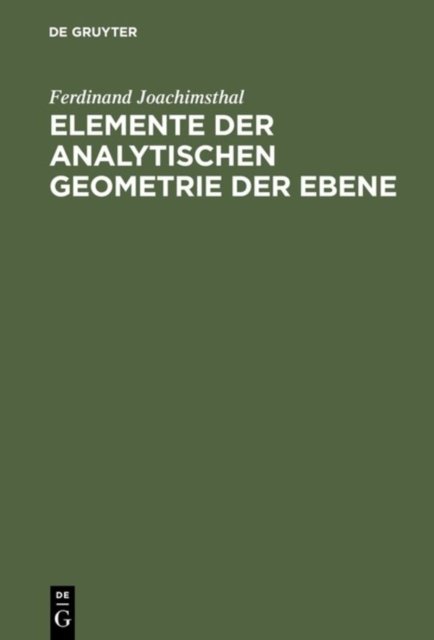 Elemente Der Analytischen Geometrie Der Ebene