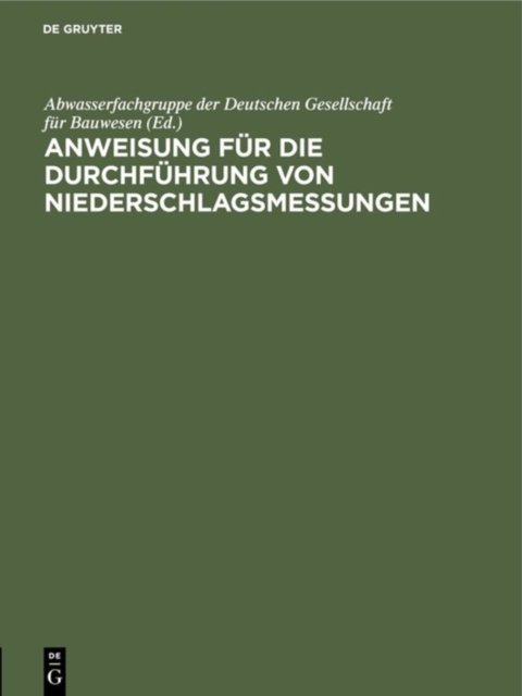 Anweisung Fur Die Durchfuhrung Von Niederschlagsmessungen