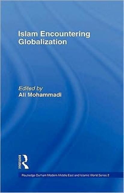 Islam Encountering Globalisation