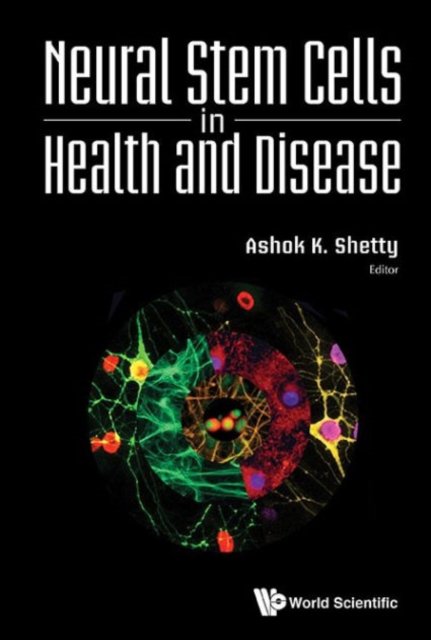 Neural Stem Cells In Health And Disease