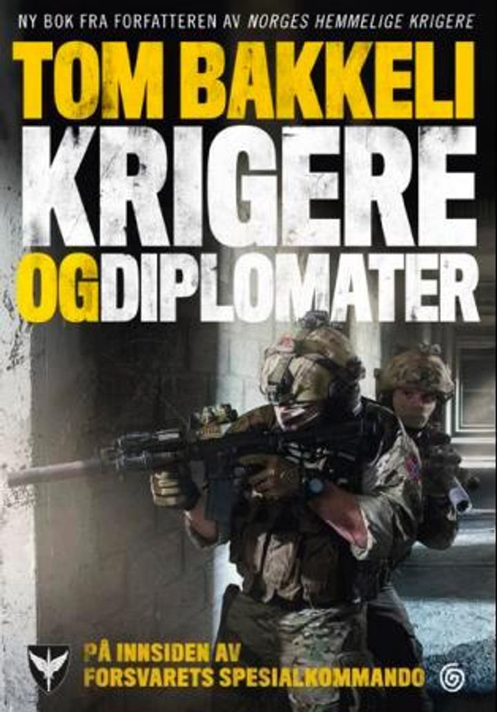 Krigere og diplomater - på innsiden av Forsvarets spesialkommando