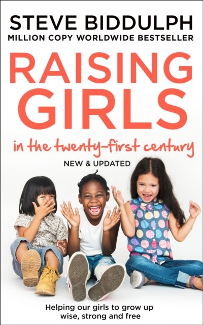 RAISING GIRLS IN 21ST CENTU PB