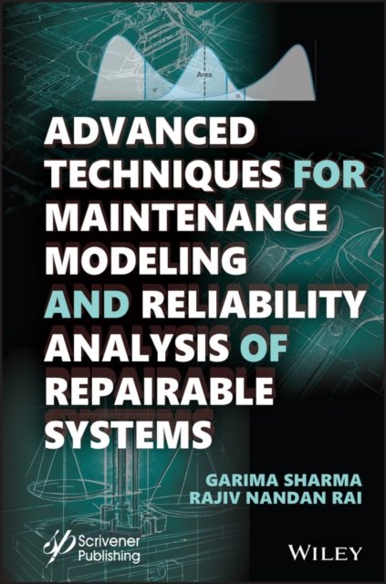 Advanced Techniques for Maintenance Modeling and  Reliability Analysis of Repairable Systems