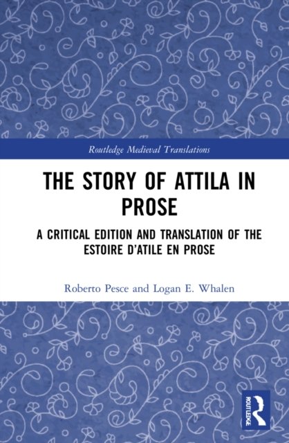 The Story of Attila in Prose