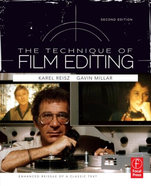 The Technique of Film Editing