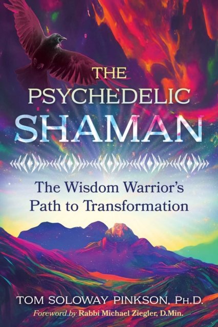 The Psychedelic Shaman