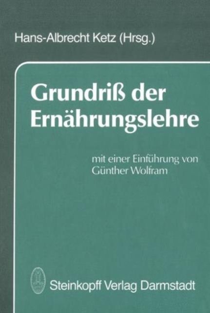 Grundriß der Ernahrungslehre