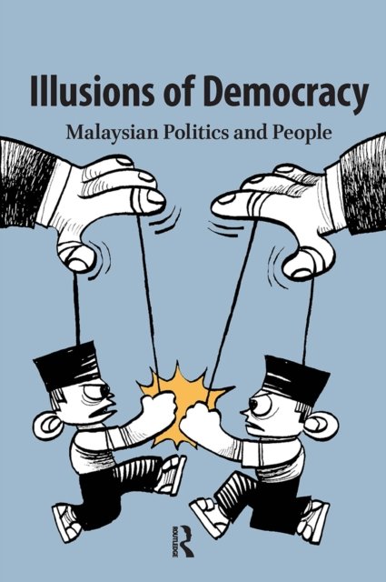 Illusions of Democracy