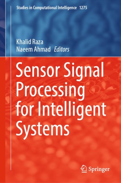 Sensor Signal Processing for Intelligent Systems