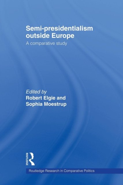 Semi-Presidentialism Outside Europe