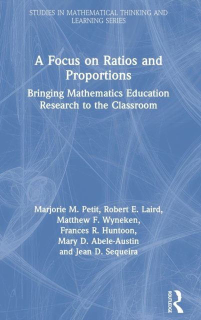 A Focus on Ratios and Proportions