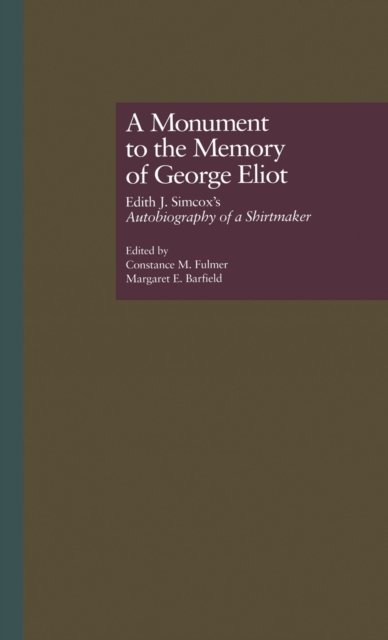 A Monument to the Memory of George Eliot